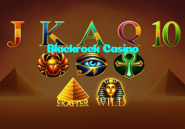Blackrock Casino