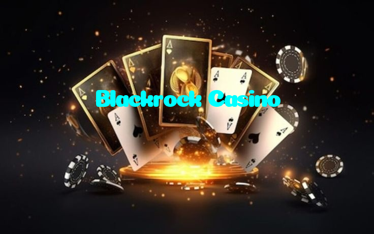 Blackrock Casino